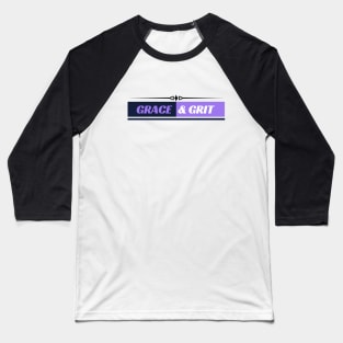 Grace and Grit Baseball T-Shirt